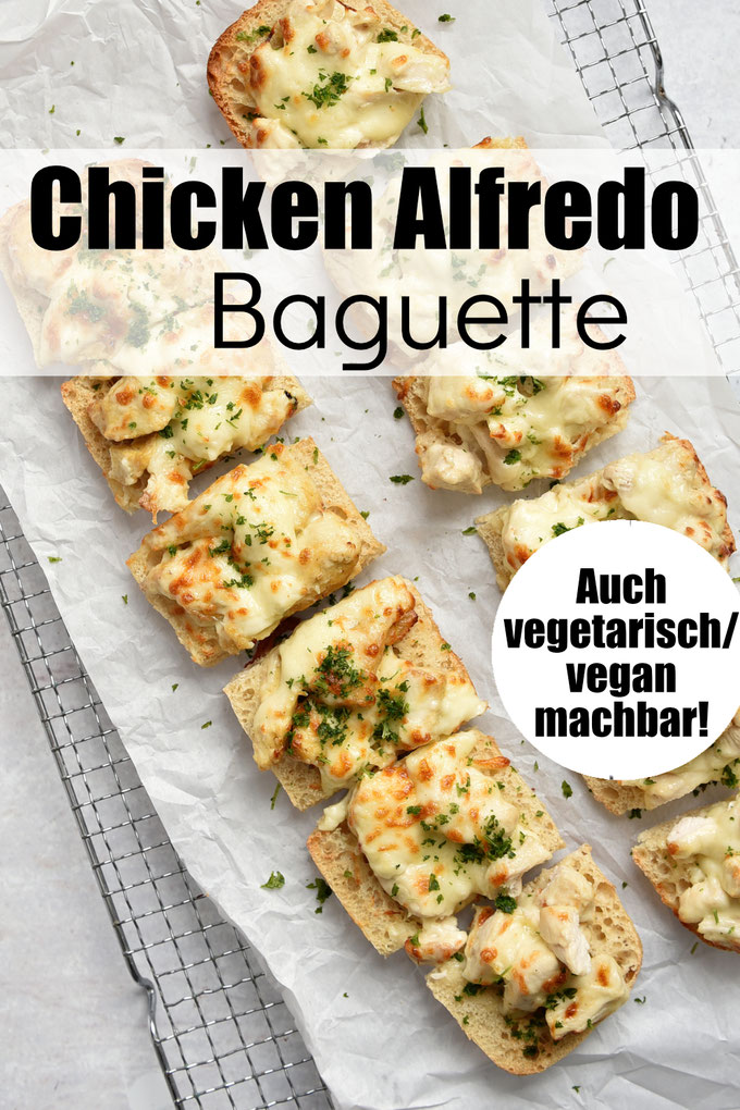 Chicken Alfredo Baguette - der Klassiker als überbackenes Baguette, aus dem Backofen oder Airfryer, einfach und lecker, Teenager Essen, Rezept 