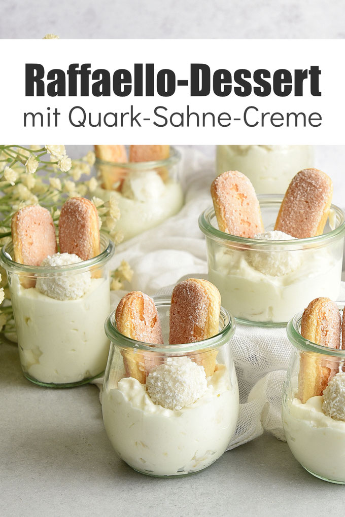 Raffaello Dessert mit Quark Sahne Creme in Hasenoptik mit Löffelbiskuit als Ohren und einer Raffaello Praline, einfach zu machen, super vorzubereiten, Rezept für Dessert