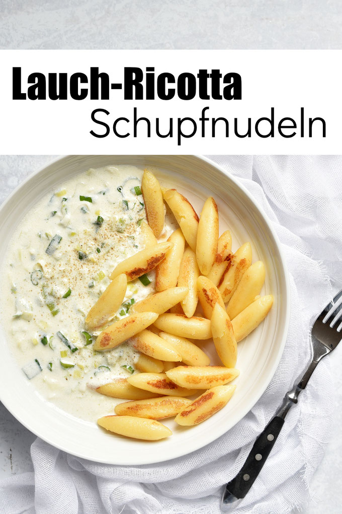 Lauch Ricotta Schupfnudeln - frühlingshafte Soße mit Lauch und Frühlingszwiebeln, ruck zuck gemacht, passt zu Schupfnudeln, Gnocchi, Kartoffeln aber auch zu Pasta bzw. Nudeln, Rezept für schnelle Feierabendgerichte, Familienküche, vegetarisch