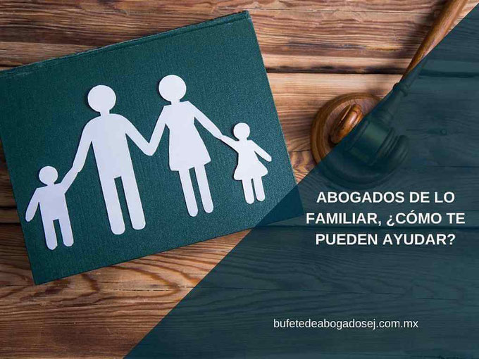 abogados de lo familiar