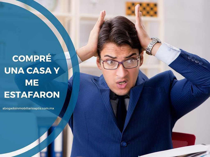 compre una casa y me estafaron - abogado inmobiliario