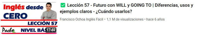 Lección 57 - WILL vs GOING TO | Aprende a diferenciarlos en todas sus formas con ejemplos claros