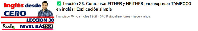 Lección 38: Aprende a usar EITHER y NEITHER para decir TAMPOCO en inglés