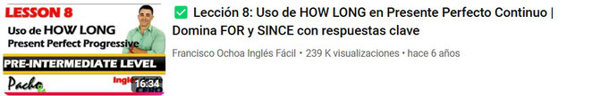 Lección 8: Uso de HOW LONG en Presente Perfecto Continuo | Domina FOR y SINCE con respuestas clave