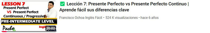 Lección 7: Presente Perfecto vs Presente Perfecto Continuo | Aprende fácil sus diferencias clave