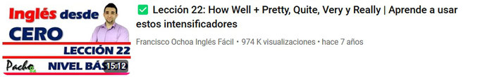 Lección 22: How well + Intensificadores Pretty, Quite, Very, Really | Aprende a usarlos