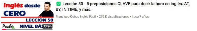 Lección 50 - 5 preposiciones CLAVE para decir la hora en inglés: AT, BY, IN TIME, y más.