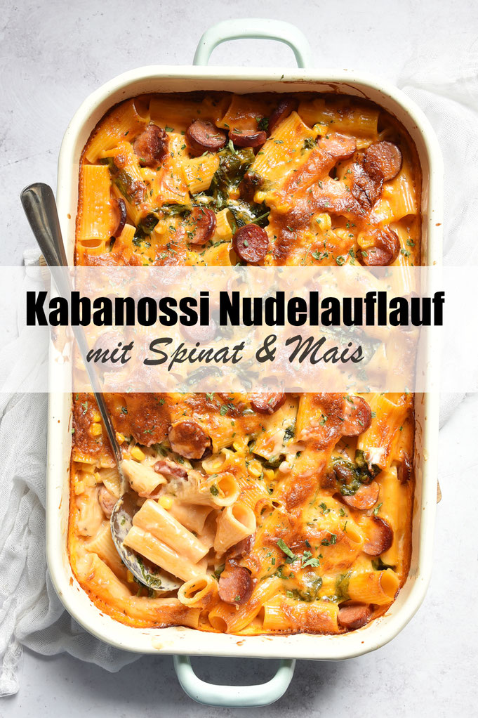 Kabanossi Nudelauflauf mit Spinat und Mais, ohne Vorkochen der Nudeln, Soße aus dem Thermomix, Familienküche, einfach und lecker, vegetarisch oder vegan machbar, einfache Rezepte, Rezepte Mittagessen