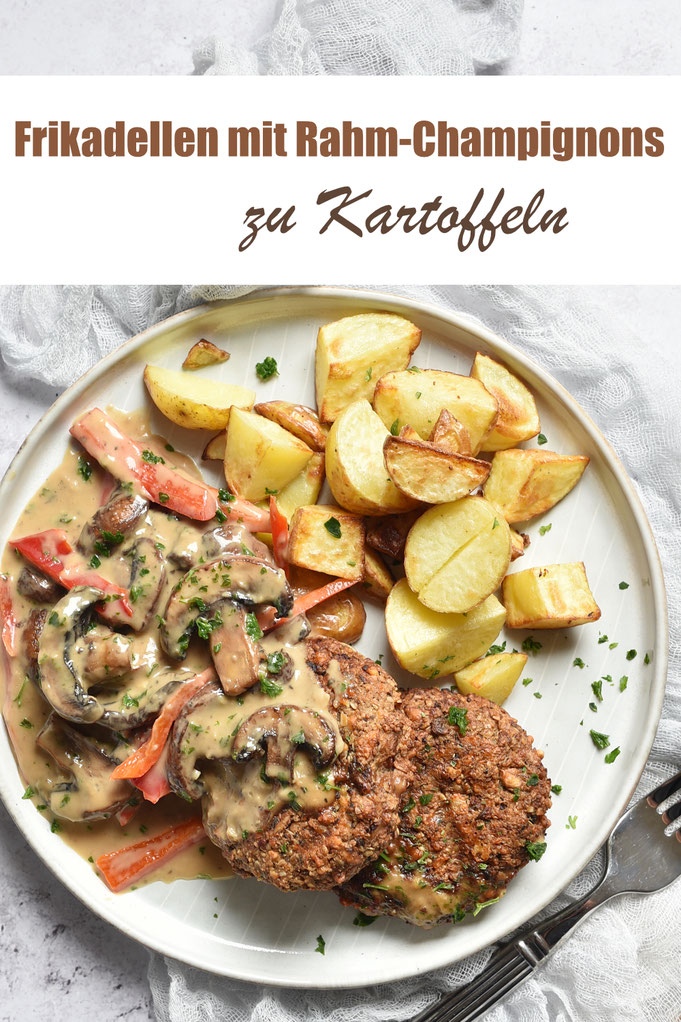 Frikadellen mit Rahm-Champignons zu Kartoffeln, sortiertes Essen für die Familie, Soße aus dem Thermomix, Pilze und Frikadellen wahlweise aus dem Airfryer, Backofen oder Pfanne, einfaches Rezept, lecker, Familienküche