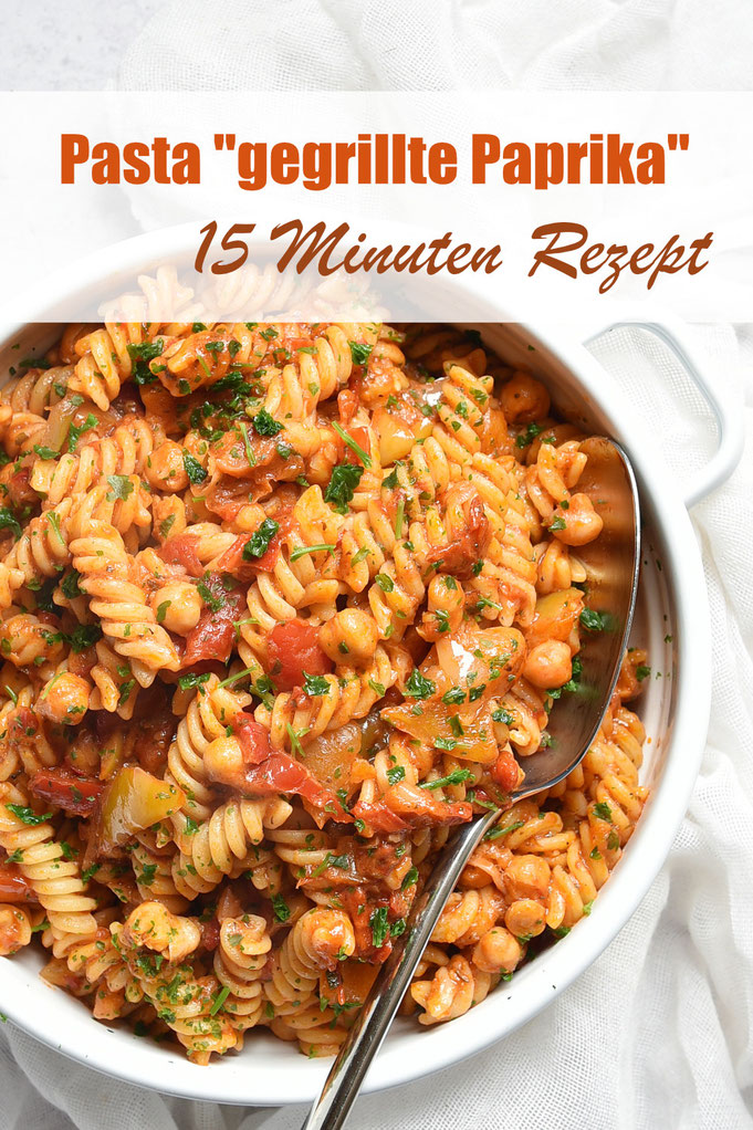 Pasta gegrillte Paprika 15 Minuten Rezept, auch kalt als Nudelsalat sehr lecker, einfach und lecker Rezepte, Thermomix, Familienküche