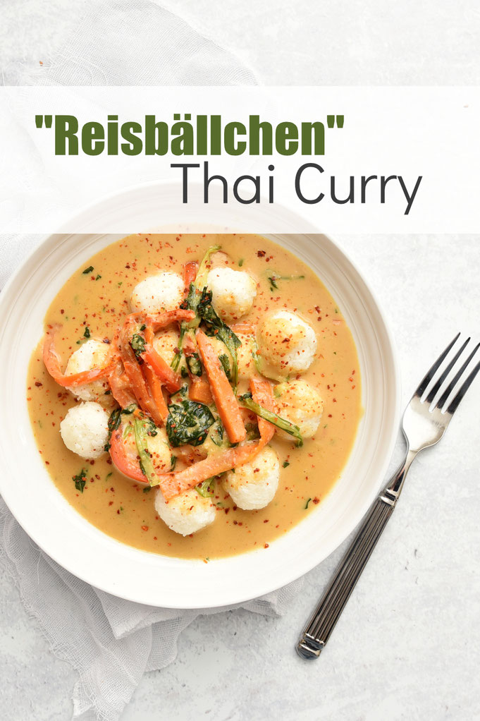 Reisbällchen, die nur aus Basmatireis gemacht wurden, in einer Thai Curry Soße mit Gemüse, super lecker und mal was ganz anderes als klassischer Reis, einfach zu machen z.B. im Thermomix, vegan, Familienküche, einfach und lecker, Rezept
