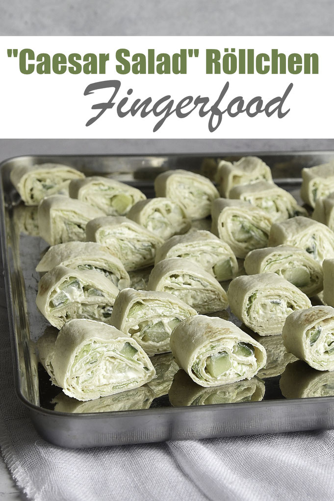 Caesar Salad Röllchen als leckeres Fingerfood mit Tortilla Wraps gemacht, Füllung mit Caesar-Dressing-Creme, Gurke und Salat, einfach und lecker, Buffet Ideen, vegan und vegetarisch, Thermomix 