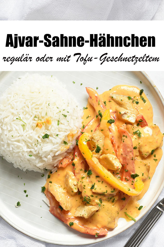 Hähnchen oder Tofu-Geschnetzeltes in einer leckeren Ajvar-Sahne-Soße mit Paprika, dazu Reis - das Rezept ist sowohl regulär, vegetarisch oder vegan machbar, dazu gibt es Reis Familienküche, einfach und lecker, Soße aus dem Thermomix, Hähnchen bzw. Tofu au