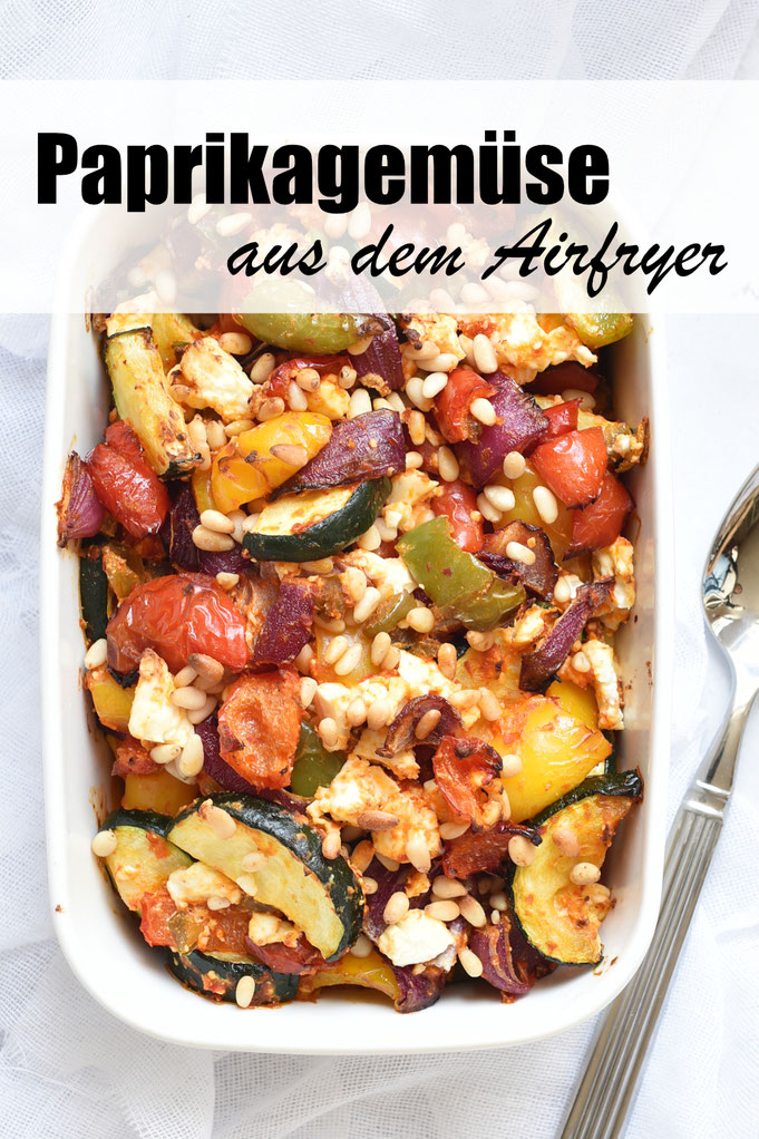 Paprikagemüse aus dem Airfryer mit Zwiebeln Zucchini Feta und Ajvar dazu noch Jalapenos und Pinienkerne, einfach zu machen und sehr lecker, vegan möglich, Heißluftfritteuse, HLF