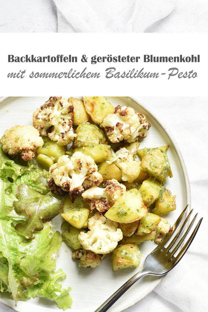 Backkartoffeln mit geröstetem Blumenkohl, gemischt mit Basilikum-Pesto, das eine leichte zitronige Note hat, Pesto aus dem Thermomix, Rest wahlweise aus dem Aifryer oder Backofen, Sommer-Rezepte, einfache und leckere Rezepte, Mittagessen