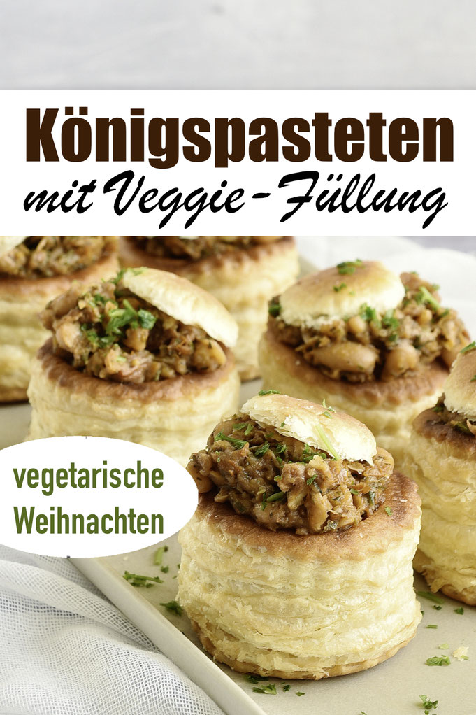 Königspasteten mit einer leckeren Füllung aus weißen Bohnen, getrockneten Tomaten und Walnüssen bzw. Mandeln, Pekannüssen o.ä., ruck zuck gemacht innerhalb von 10 Minuten, vegetarische Weihnachten, Alternative zu Fleisch für festliches Menü, Thermomix