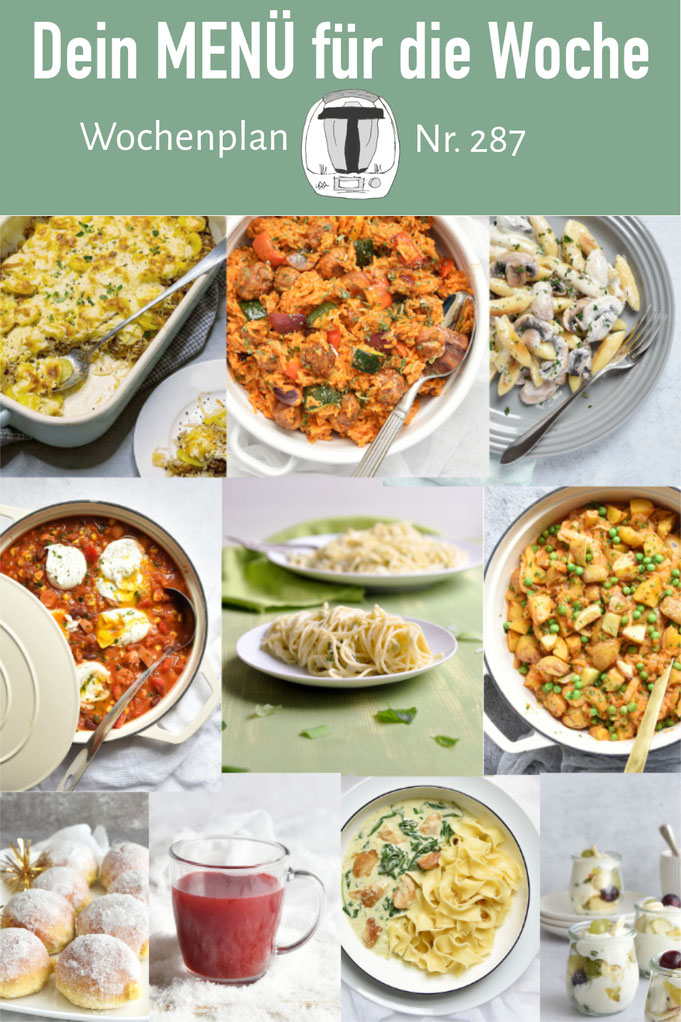 Leckere Rezepte für die ganze Familie, Mittagessen voraus geplant, Wochenplan mit Rezepte, Kuchen Rezepte, Dessert Rezepte, Thermomix, Airfryer Nummer 287
