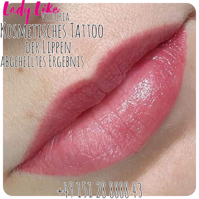 Kosmetisches Tattoo der Lippen, verheiltes Ergebnis