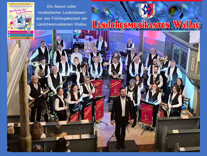 Frühlingskonzert Ländchesmusikanten Wallau - Motto- Musikalische Leckerbissen
