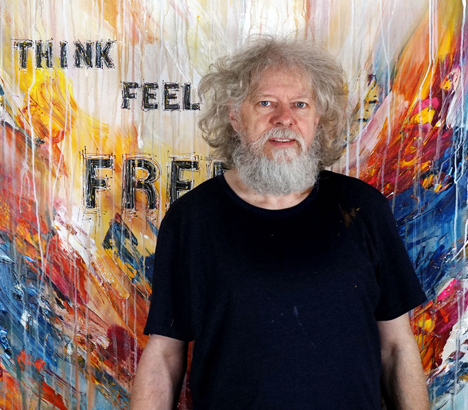 ... gerade fertig gemalt: Peter Nottrott mit Think, Feel, Be ... Free XL 1