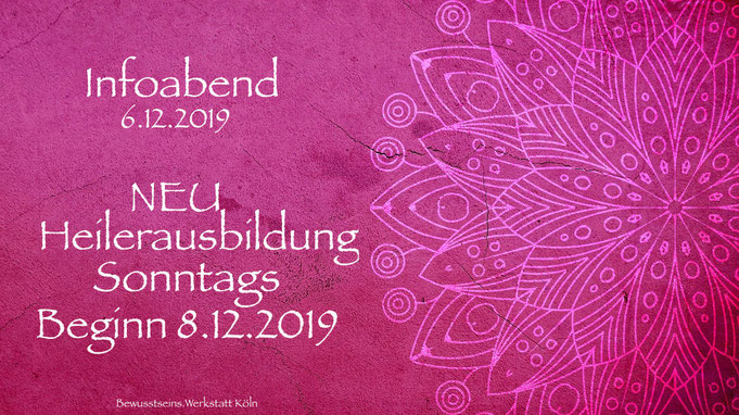 Heilerausbildung köln beginn 8.12.2019