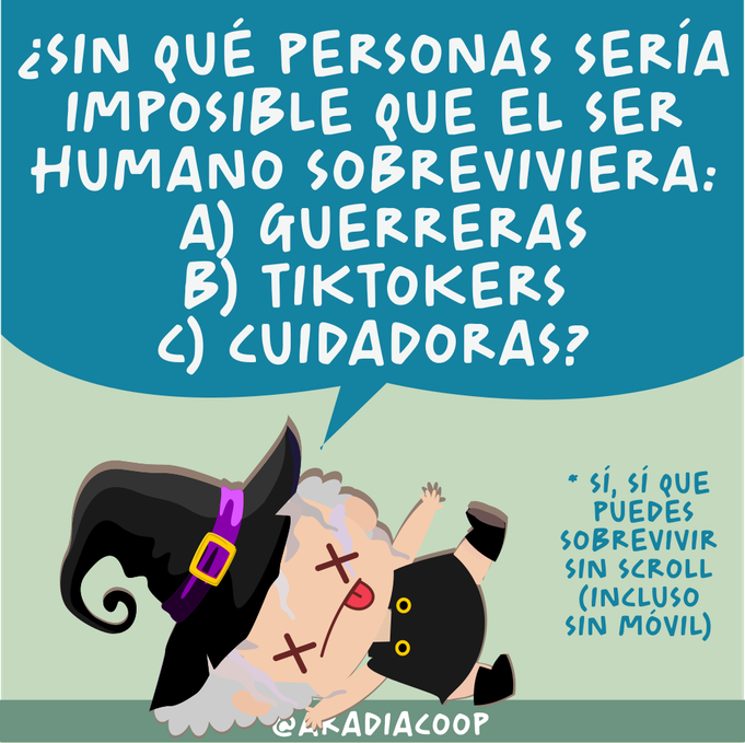 Aradia tirada en el suelo te propone un test rápido de superviviencia: ¿sin quién es imposible que el ser humano sobreviviera? guerraras, tiktokers o cudidadoras