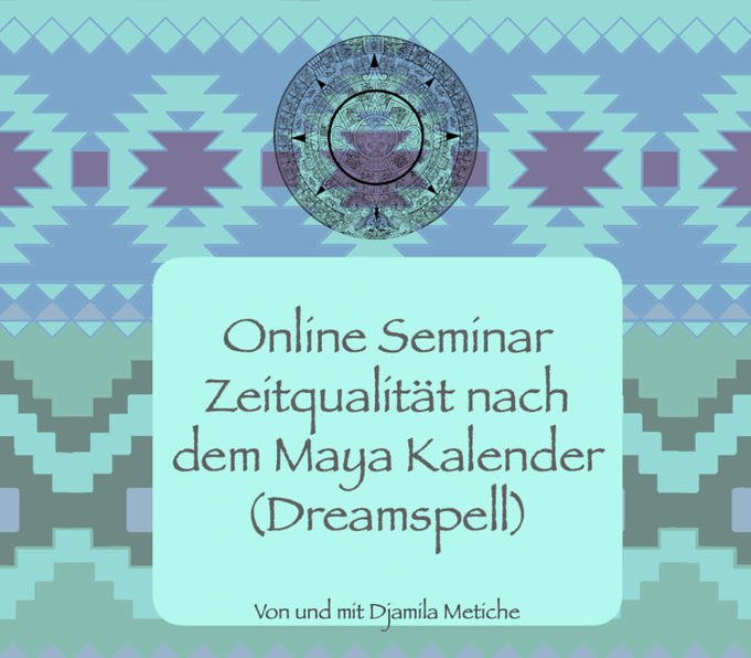 online Seminar maya kalender