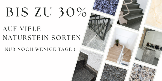 30% Rabatt Natursteinhandel auf Maß