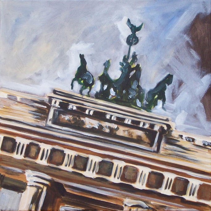 "Berlin- Brandenburger Tor" - Acryl auf Leinwand - 40 x 40 cm - 2008