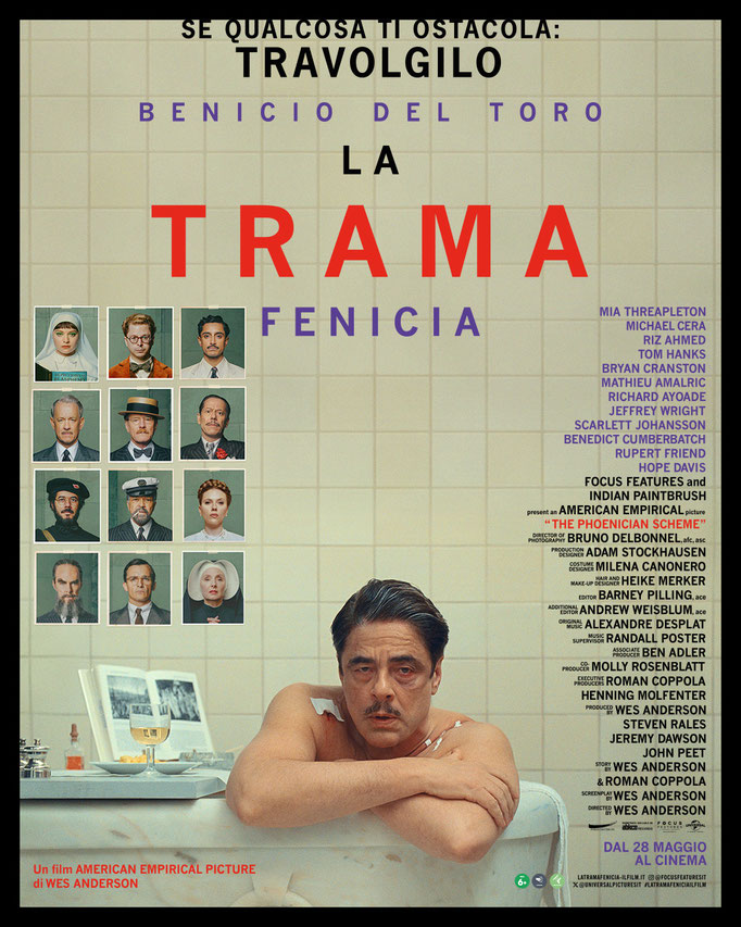 LA TRAMA FENICIA  giovedì 5, venerdì 6, sabato 7, domenica 8, lunedì 9: ore 21:00  sabato 14: ore 18:30 #LaTramaFenicia