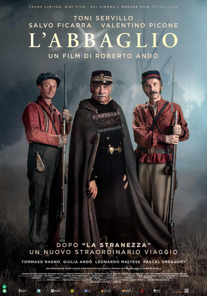 L’ABBAGLIO venerdì 24: ore 21:00 sabato 25: ore 16:15 - 21:00 domenica 26: ore 16:15 sabato 1, domenica 2: ore 18:30 #LAbbaglioIlFilm