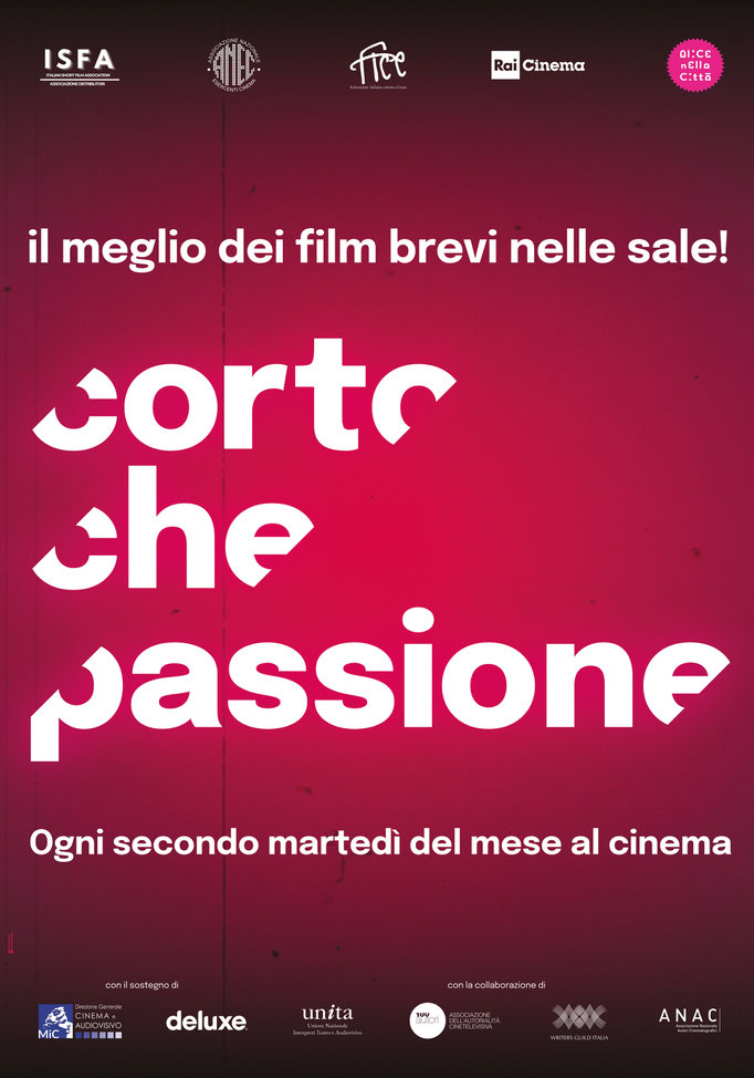 CORTO CHE PASSIONE 4 martedì 10: ore 21:00 #cortochepassione #cortochepassione4