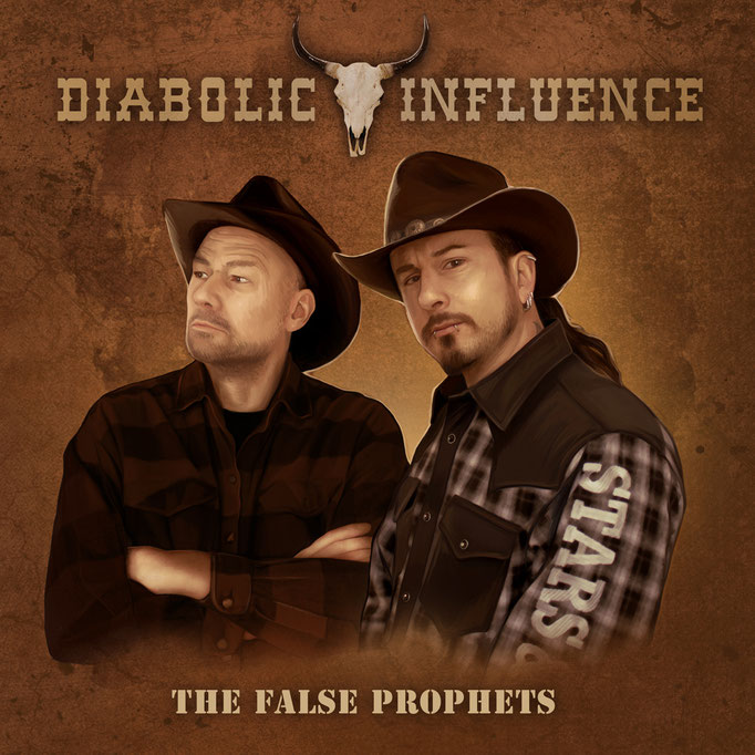 Diabolic Influence / The False Prophets