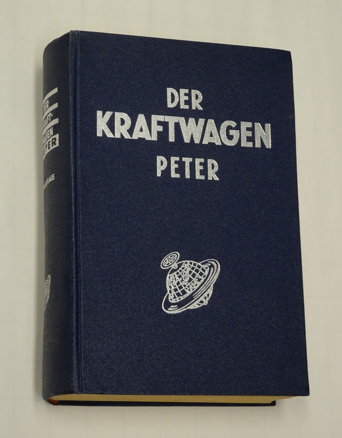 Der Kraftwagen. M. Peter, 1957.