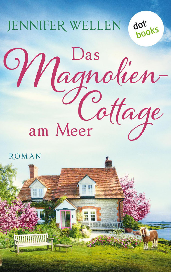 Das Magnoliencottage am Meer, Schottische Herzen - Band 3