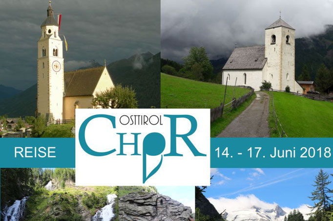 14.-17. Juni 2018 Chorreise Matrei