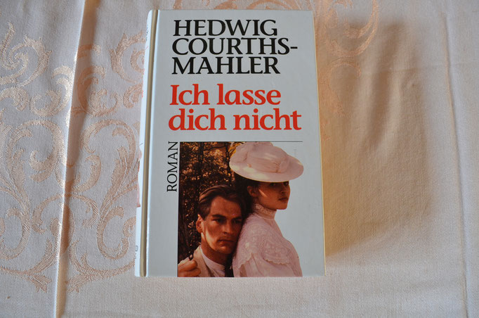 Buch von 1992. Roman von Hedwig Courths-Mahler. Ich lasse dich nicht. Preis: 1,90 €
