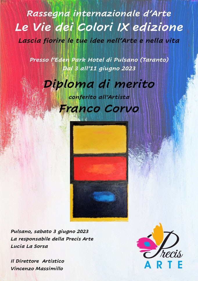 Le Vie dei Colori IX edizione Diploma di merito  conferito all’Artista Franco Corvo