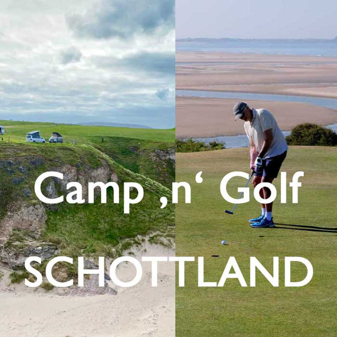 Schottland Camp & Golf Reisebericht Edeltrips