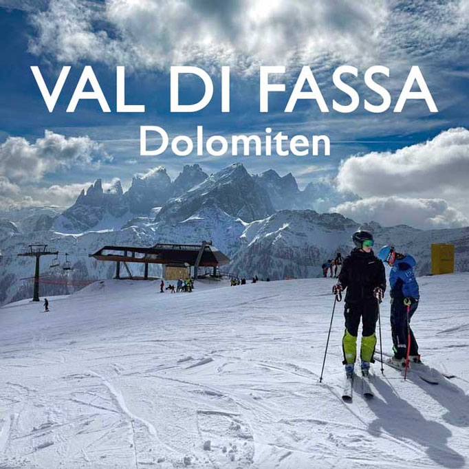 Skiurlaub Val di Fassa Trentino