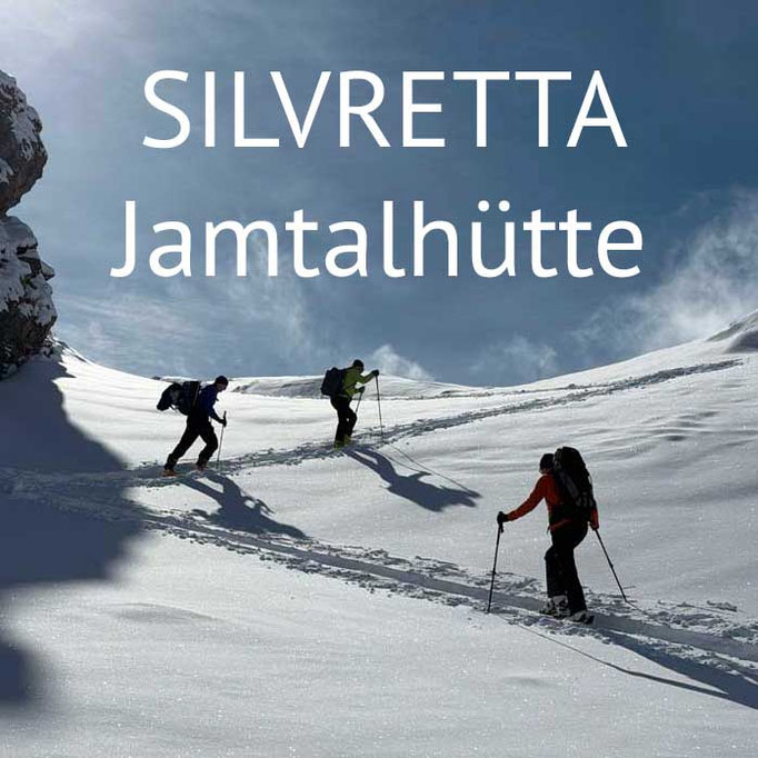 Skitouren Tipps Silvretta 