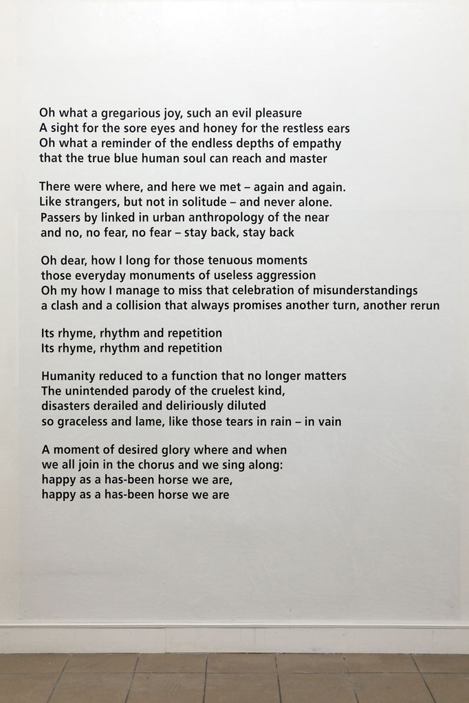 Mika Hannula · „Happy as a has-been horse“ Poem on Paper, 2017