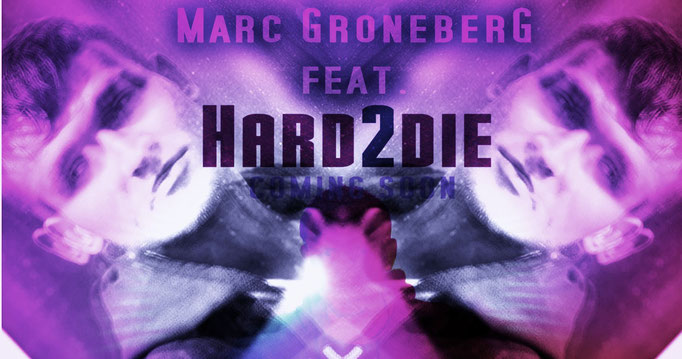 © Marc Groneberg | new song | neuer Song  "Du Bist - Remix" featuring #hard2die