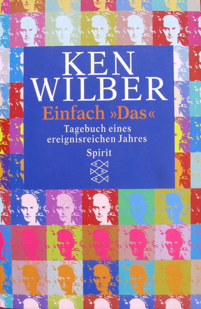 Einfach "DAS" - Ken Wilber