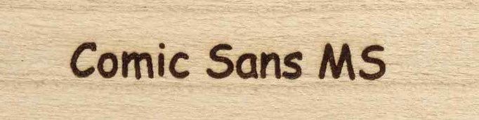 Gravur in Schriftart Comic Sans MS
