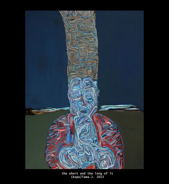 the short and the long of it by(kopo)Tama.J. 2021 https://kopotama.jimdofree.com https://www.instagram.com/tama_the_drama/ https://kopotama.jimdofree.com/paintings/ #art #pen #sketch #famous #kopoTama @kopoTama #abstract ##artgallery  #pencil #painting #a