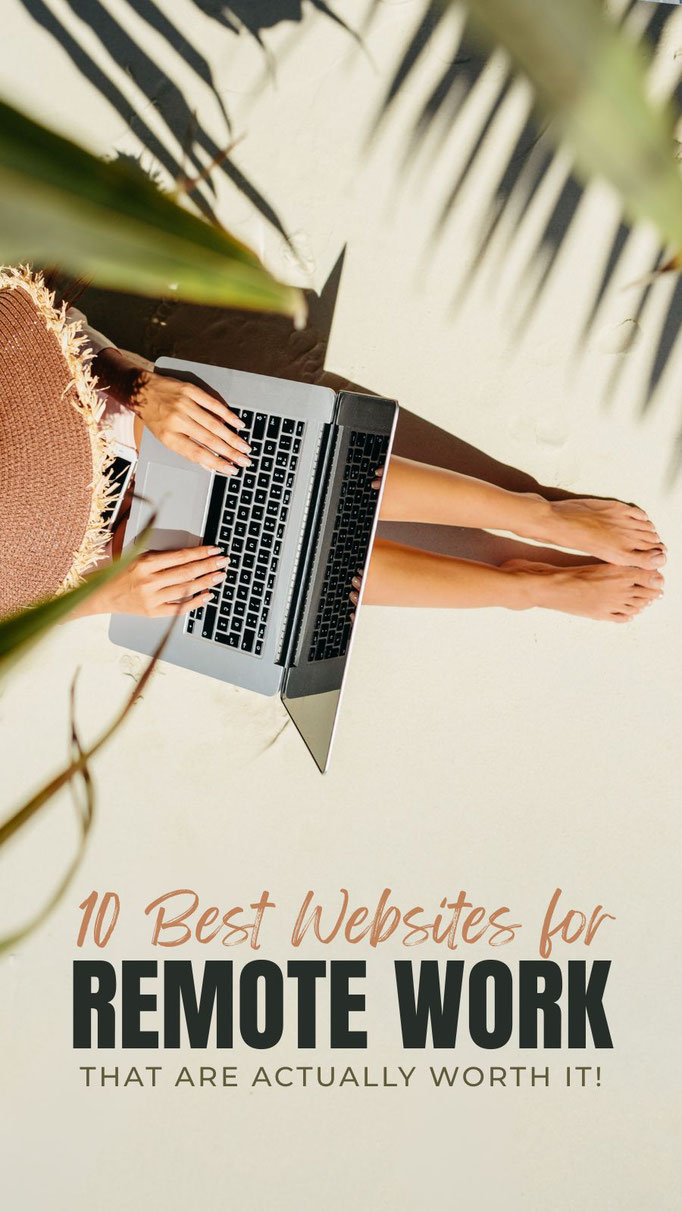 10 Best Remote Job Websites For Digital Nomads That Are Actually Worth Your Time!
