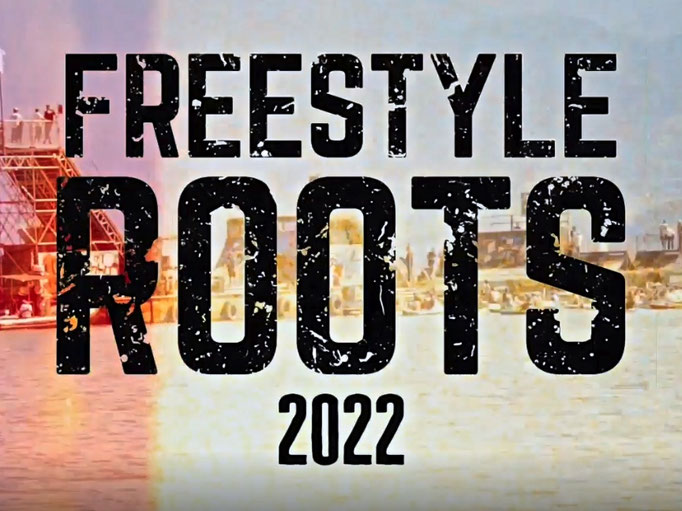 FREESTYLE ROOTS 2018 & 2022