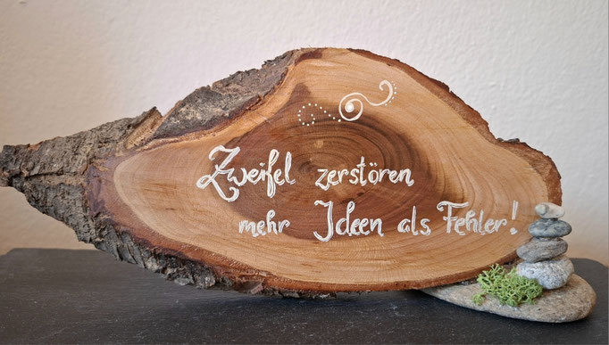 Spruch auf Astscheibe 22 cm