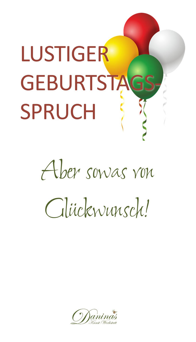 Lustiger Geburtstagsspruch "Aber sowas von Glückwunsch"